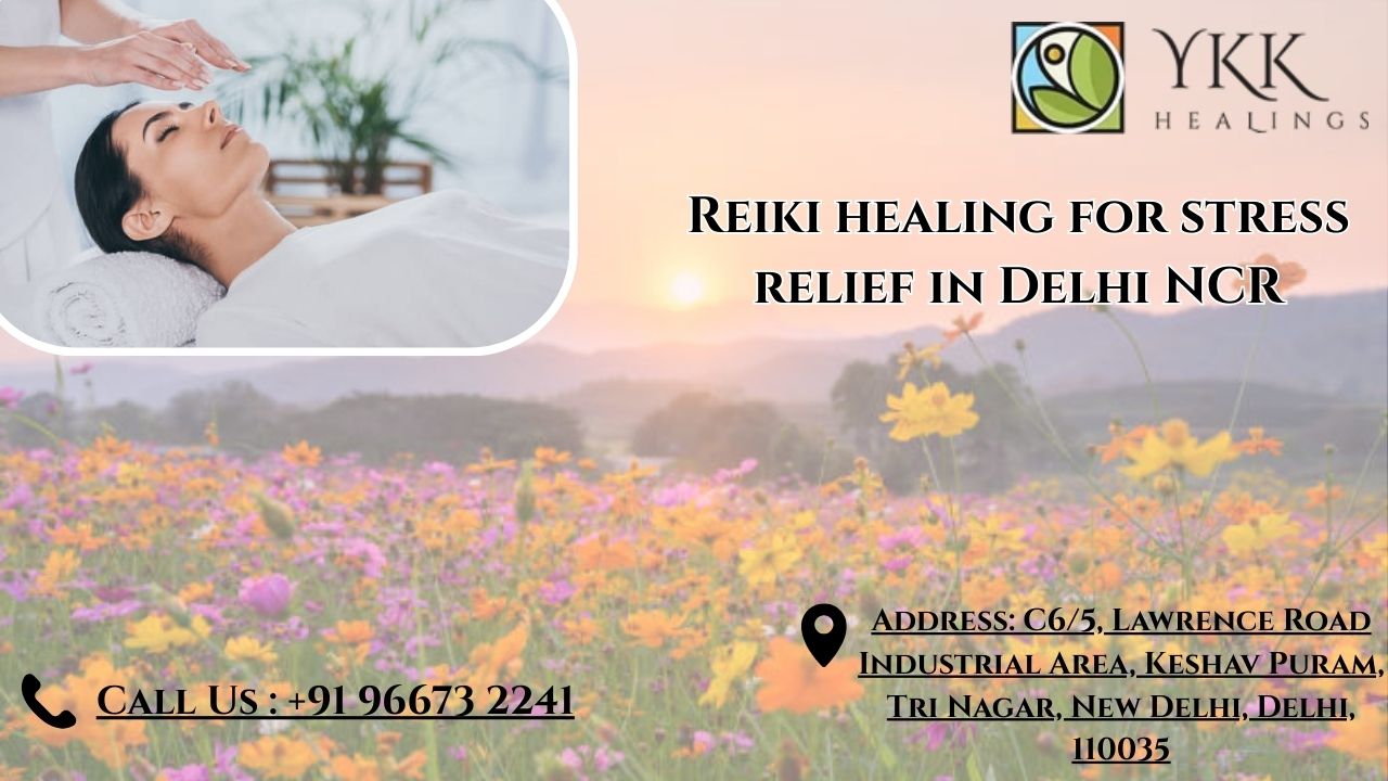 Reiki healing for stress relief in Delhi NCR